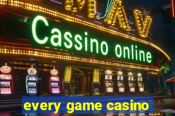 every game casino