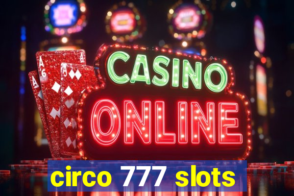 circo 777 slots