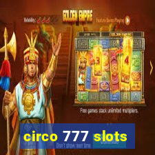 circo 777 slots