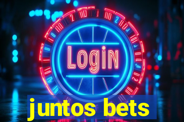 juntos bets