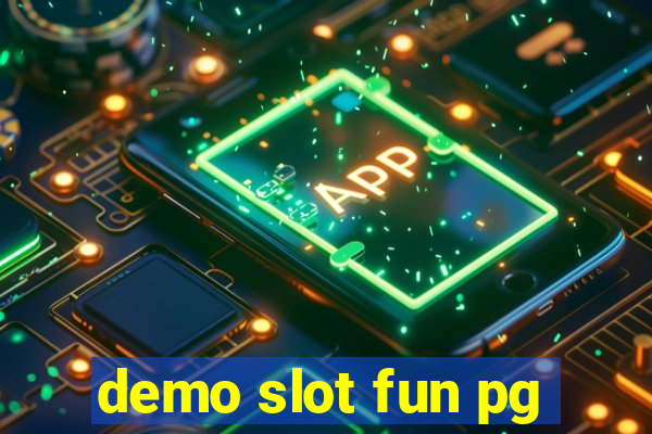 demo slot fun pg