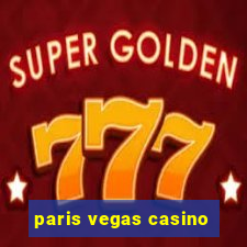 paris vegas casino