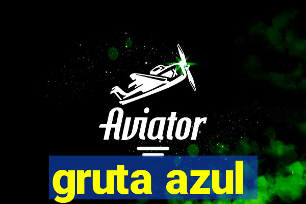 gruta azul