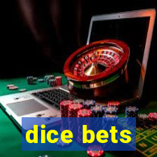 dice bets