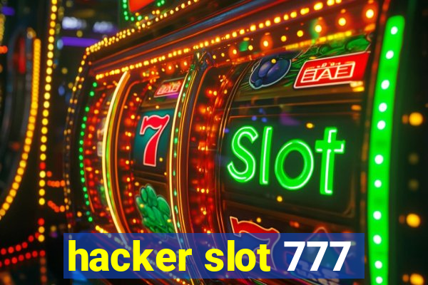 hacker slot 777