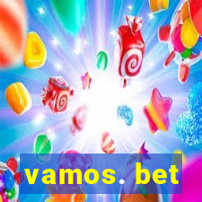 vamos. bet