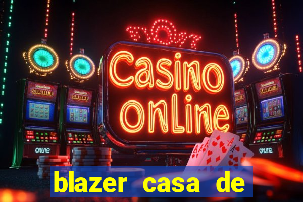 blazer casa de aposta online