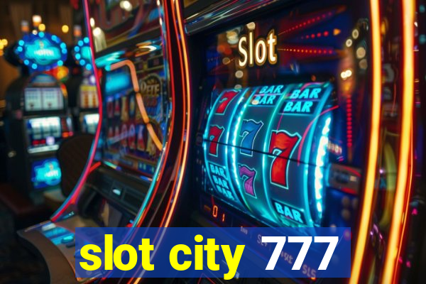 slot city 777