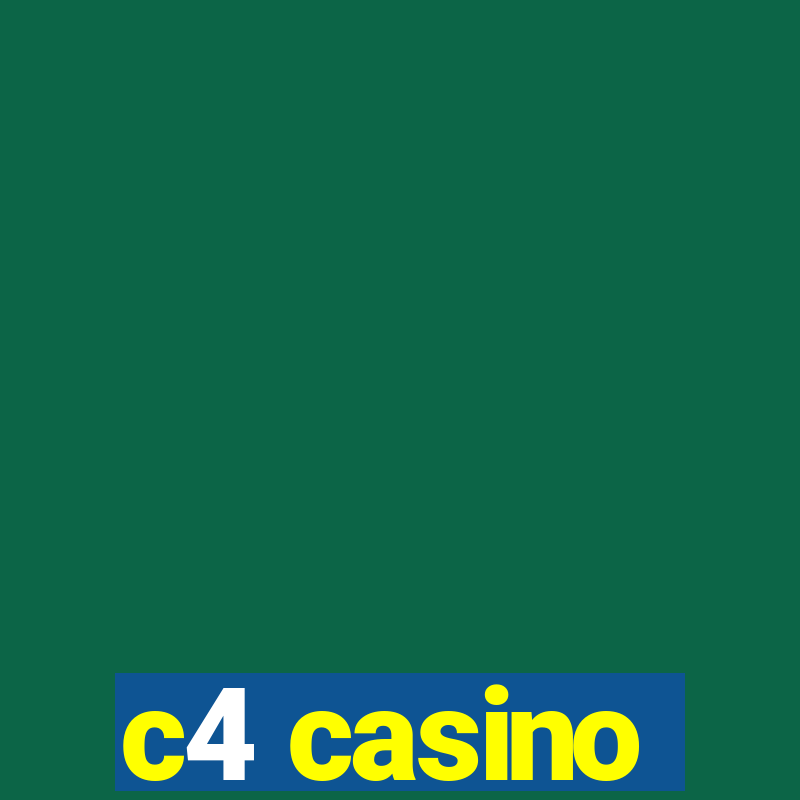 c4 casino