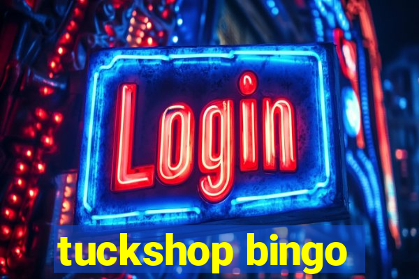 tuckshop bingo