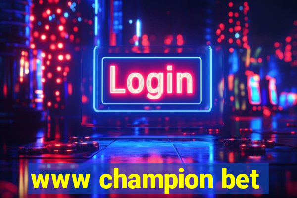 www champion bet