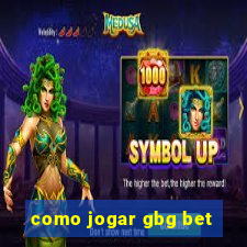 como jogar gbg bet