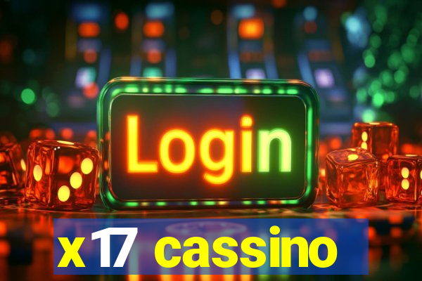 x17 cassino