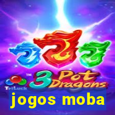 jogos moba