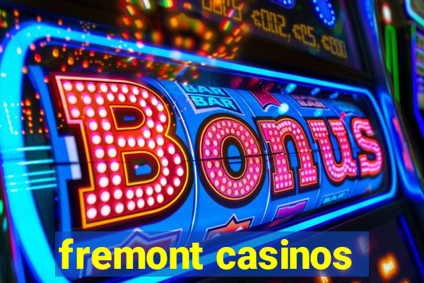 fremont casinos