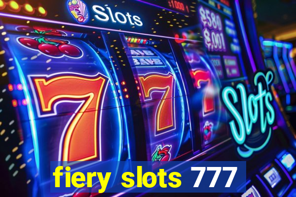 fiery slots 777