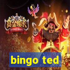 bingo ted