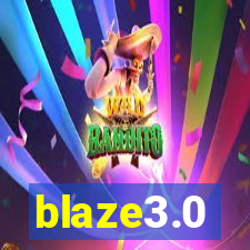 blaze3.0