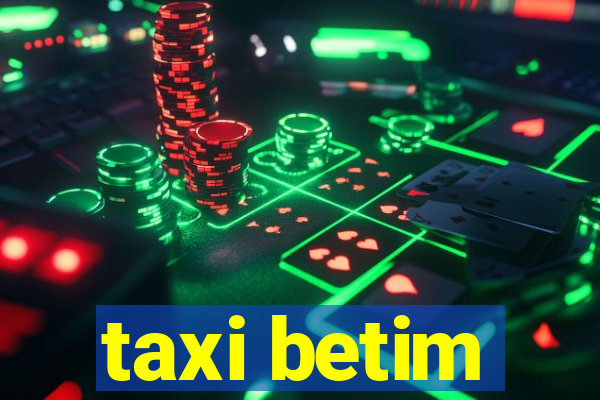 taxi betim