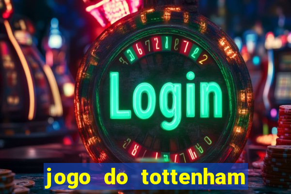 jogo do tottenham hoje palpite