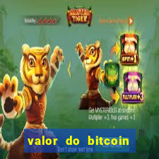 valor do bitcoin em 2020 em reais