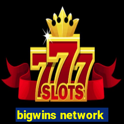 bigwins network