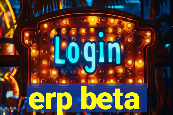 erp beta