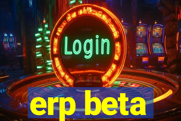 erp beta