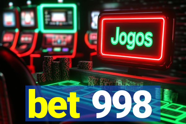 bet 998