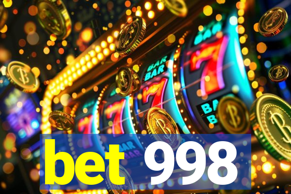 bet 998