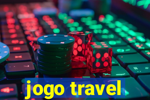 jogo travel