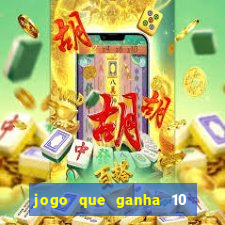 jogo que ganha 10 reais ao se cadastrar