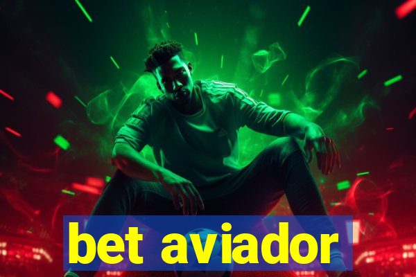 bet aviador