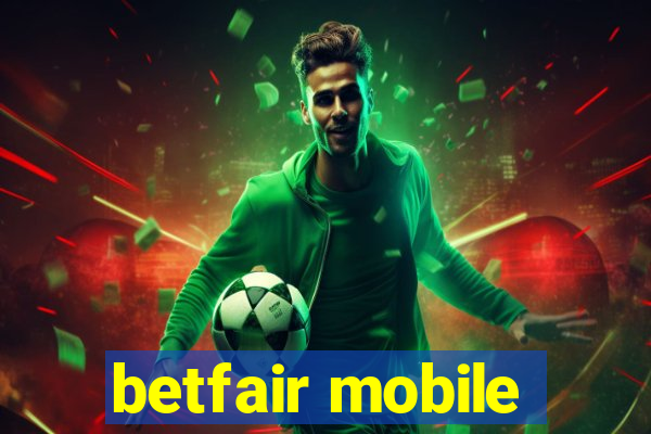 betfair mobile