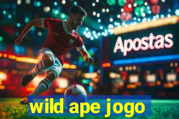 wild ape jogo