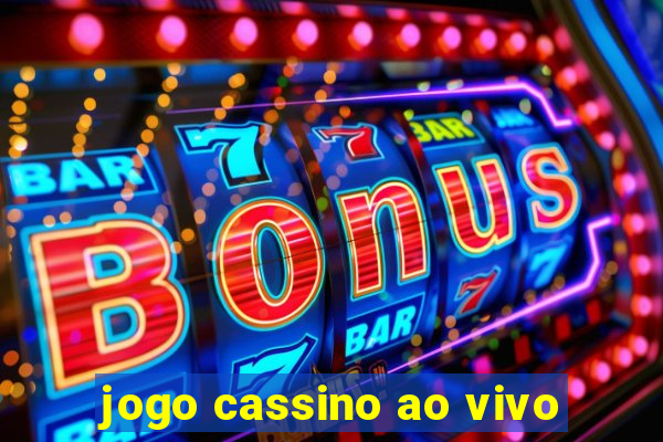 jogo cassino ao vivo