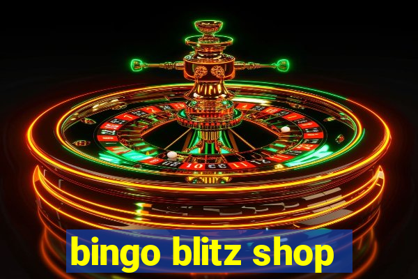 bingo blitz shop