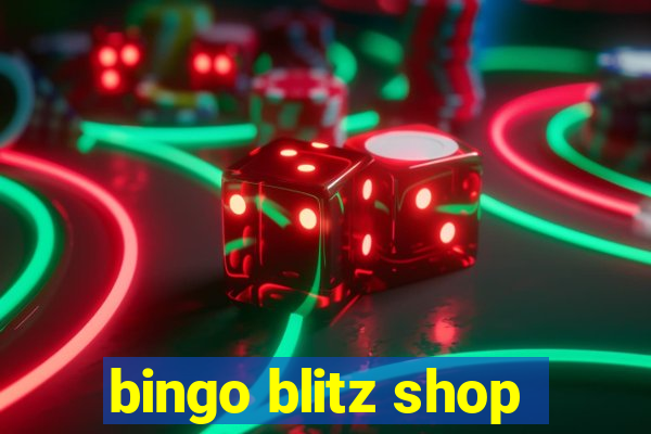 bingo blitz shop