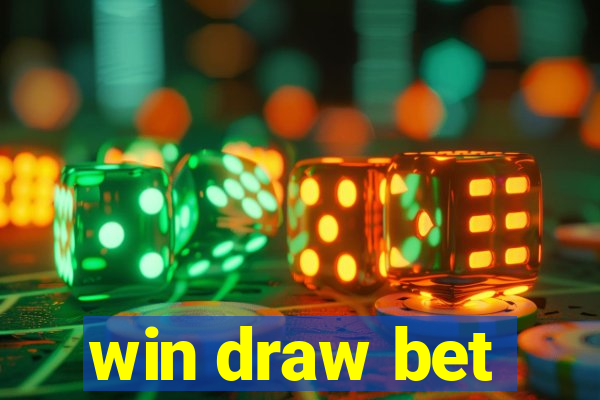 win draw bet