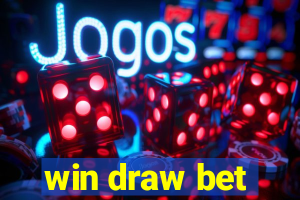 win draw bet