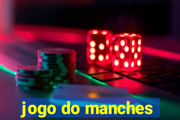 jogo do manches