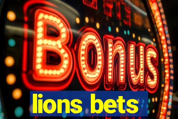 lions bets