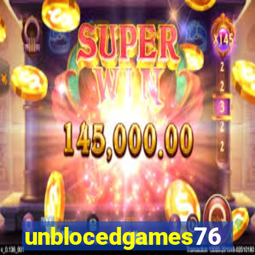 unblocedgames76