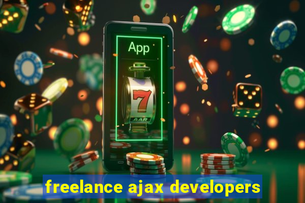 freelance ajax developers