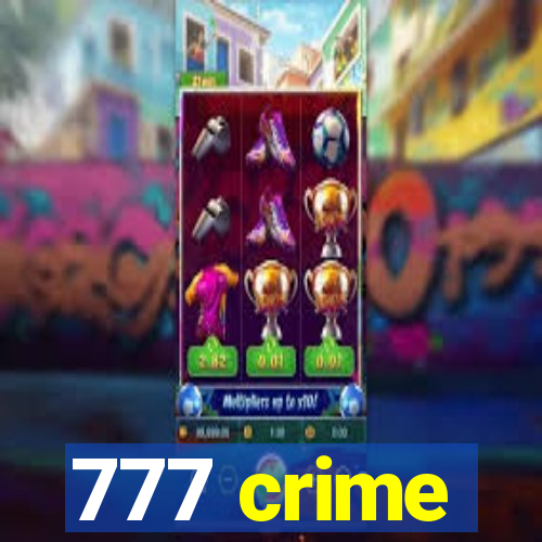 777 crime