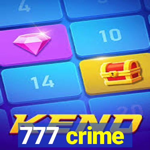 777 crime