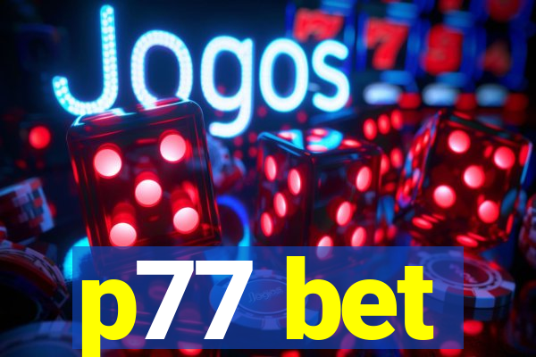 p77 bet