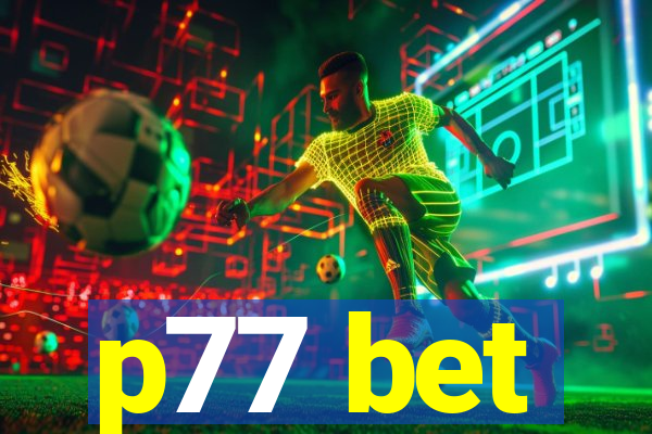 p77 bet