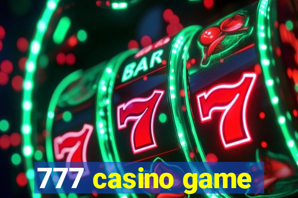 777 casino game