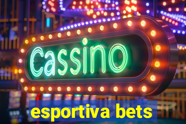 esportiva bets